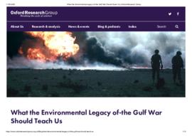 What_the_Environmental_Legacy_of-the_Gulf_War_Should_Teach_Us___Oxford_Research_Group.pdf