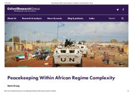 Peacekeeping_Within_African_Regime_Complexity___Oxford_Research_Group.pdf