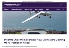 Swarms_Over_the_Savannas__How_Drones_are_Gaining_More_Traction_in_Africa.pdf
