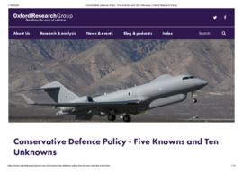 Conservative Defence Policy - Five Knowns and Ten Unknowns _ Oxford Research Group.pdf