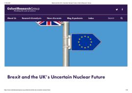 Brexit and the UK’s Uncertain Nuclear Future _ Oxford Research Group.pdf