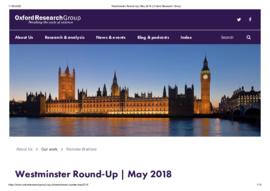 Westminster Round-Up  May 2018  Oxford Research Group.pdf